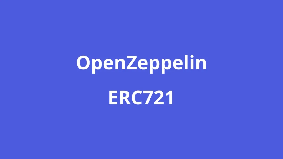OpenZeppelin's ERC721: A User Guide