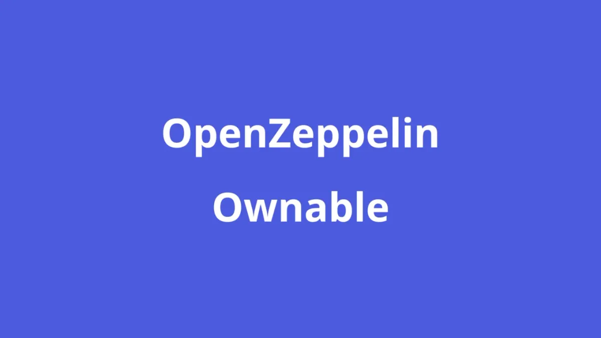 OpenZeppelin's Ownable: A User Guide
