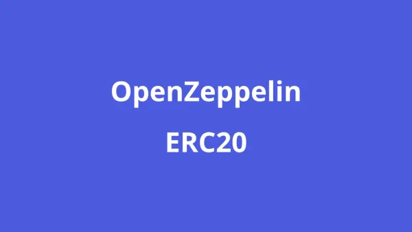 OpenZeppelin's ERC20: A User Guide
